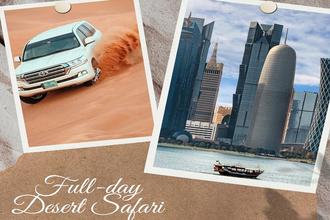 Doha : Combo Private City Tour & Half-day Desert Safari - Why the private format matters in Doha